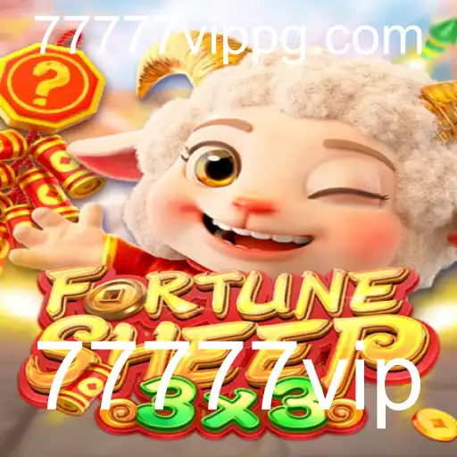 FortuneSheep: Descubra o Universo do Jogo com a Palavra-chave 77777vip